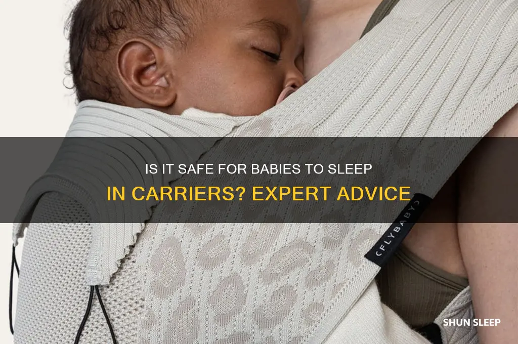 is it okay for baby to sleep in carrier
