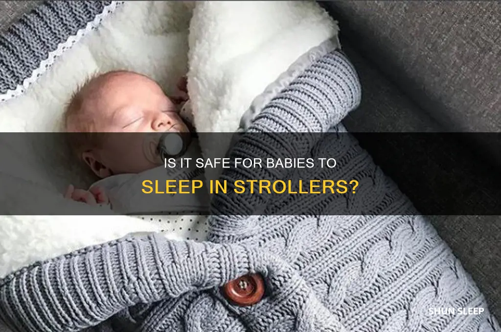 is it okay for baby to sleep in stroller