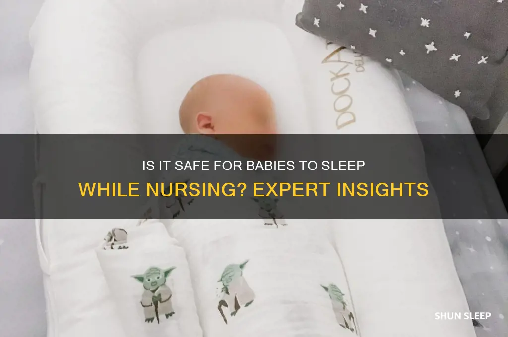 is it okay for baby to sleep while nursing