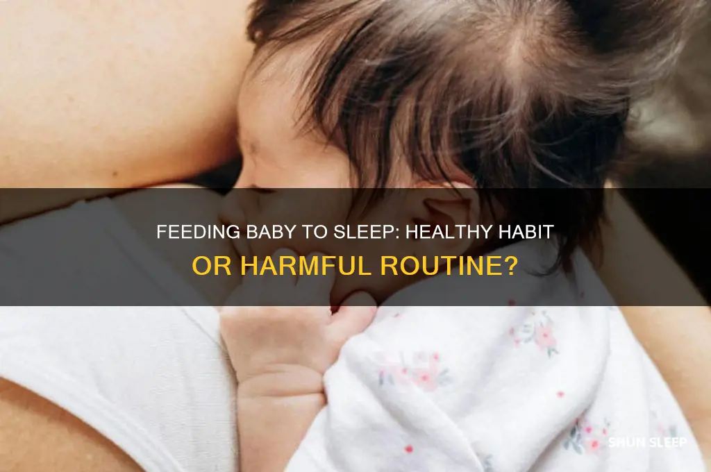 is it okay to feed baby to sleep