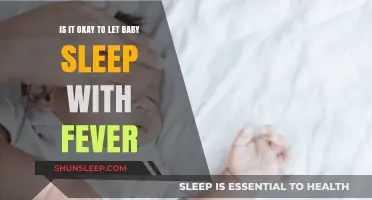 Baby Sleep with Fever: Safe or Risky? Expert Advice