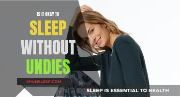 Should You Sleep Without Underwear?