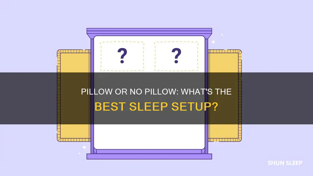 is it okay to sleep without using a pillow