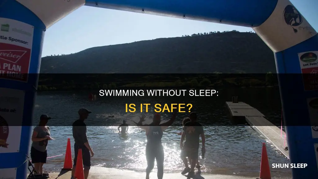 is it okay to swim without sleep