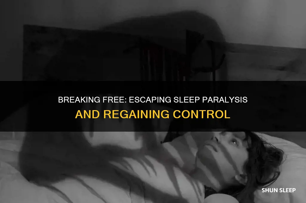 is it possible to get out of sleep paralysis
