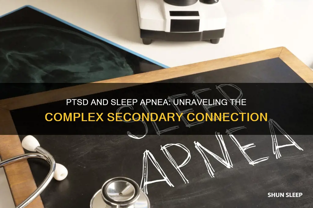 is it possible to get sleep apnea secondary to ptsd