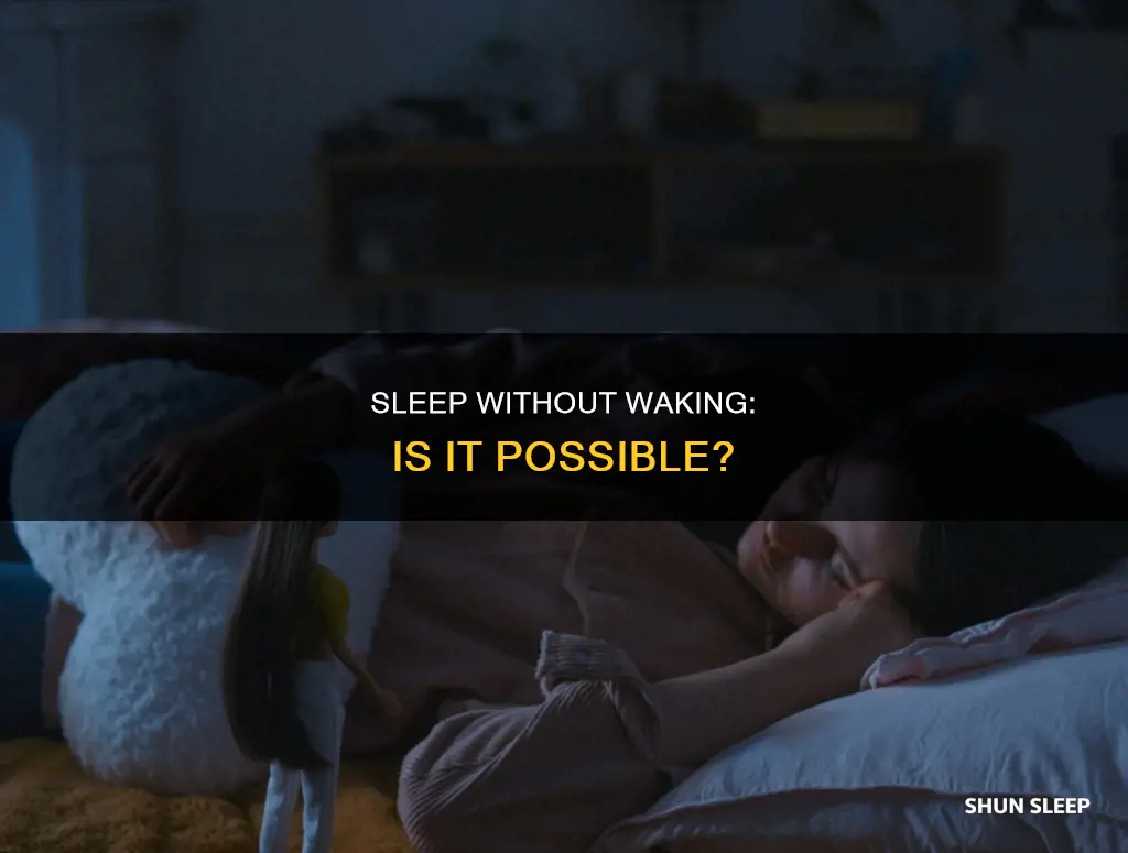 is it possible to sleep and never wake up