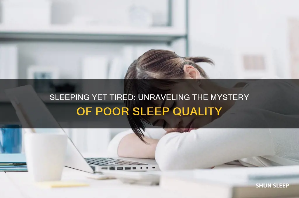 is it possible to sleep but not get good sleep