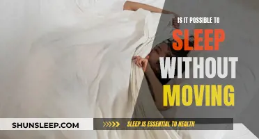Sleep Without Moving: Is It Possible to Stay Still?