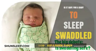 Swaddling Safety: Is It Safe for Your Baby to Sleep Swaddled?