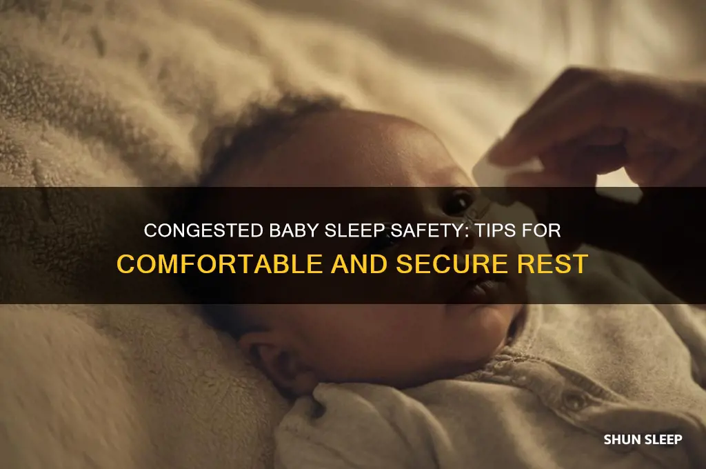 is it safe for a congested baby to sleep