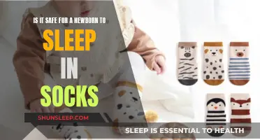 Are socks safe for sleeping newborns?