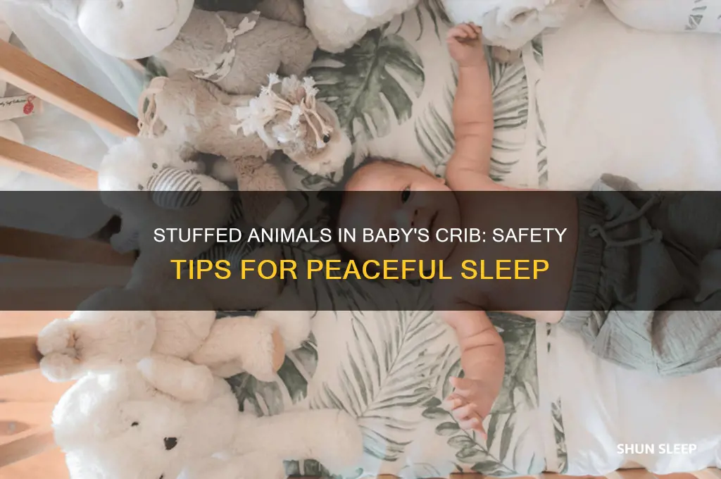 is it safe for baby to sleep with stuffed animal