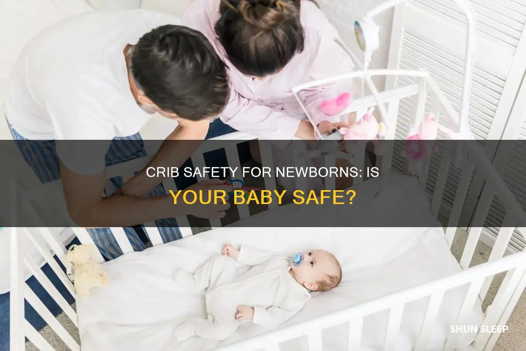 is it safe for newborn to sleep in crib