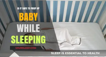 Safe Sleep Practices: Propping Up Baby While Sleeping – Risks and Guidelines