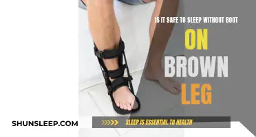 Sleeping Without a Boot: Brown Leg Safety