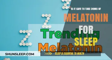 Melatonin for Sleep: Is 20mg Safe?
