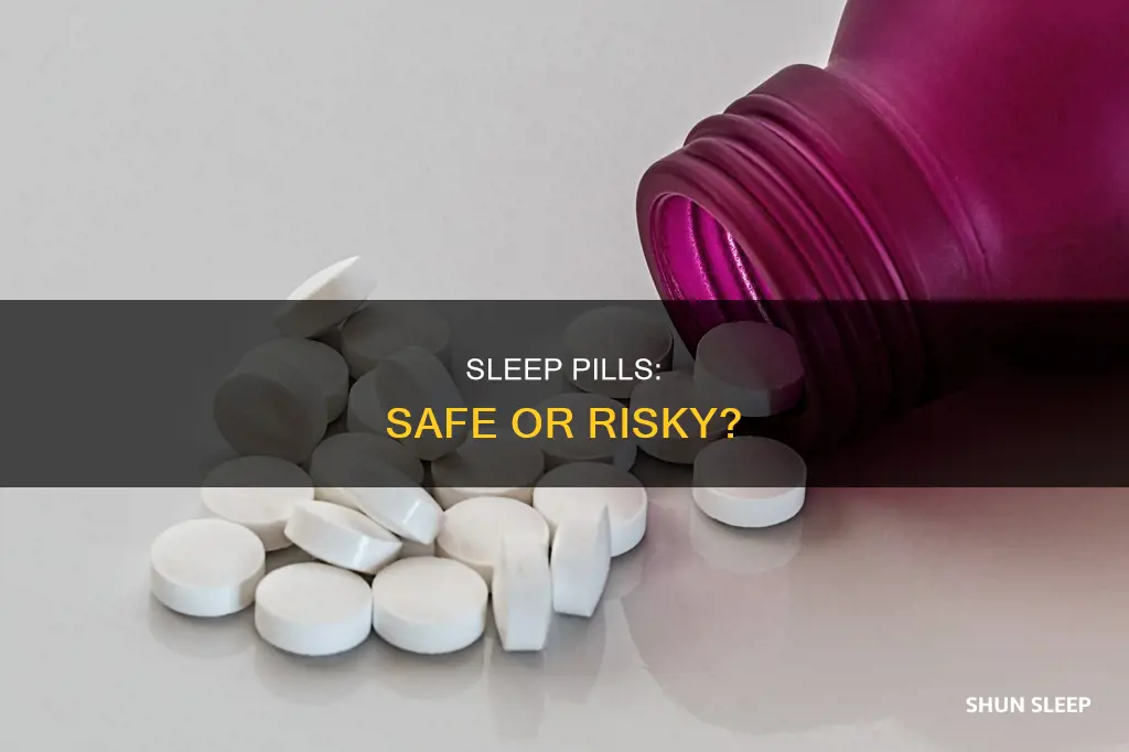 is it safe to take a full sleep pill