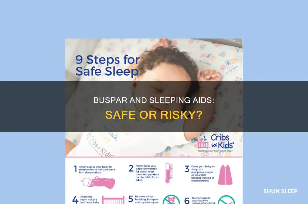 is it safe to take buspar with sleeping aids