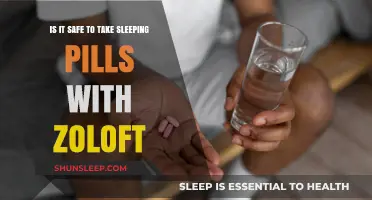 Sleeping Pills and Zoloft: Safe Combination?