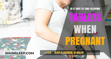 Sleeping Tablets and Pregnancy: Safe or Not?