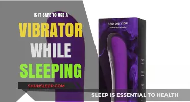 Vibrators and Sleep: Safe or Not?