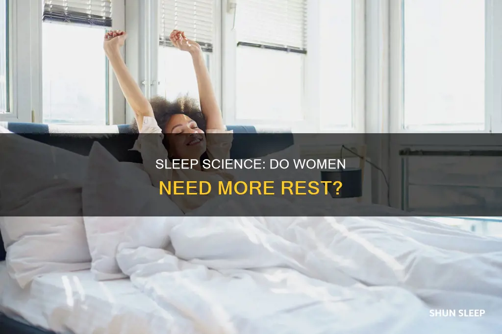 is it scientifically proven that women need more sleep