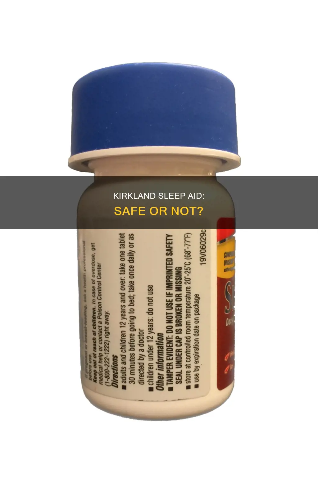 is kirkland sleep aid safe to use