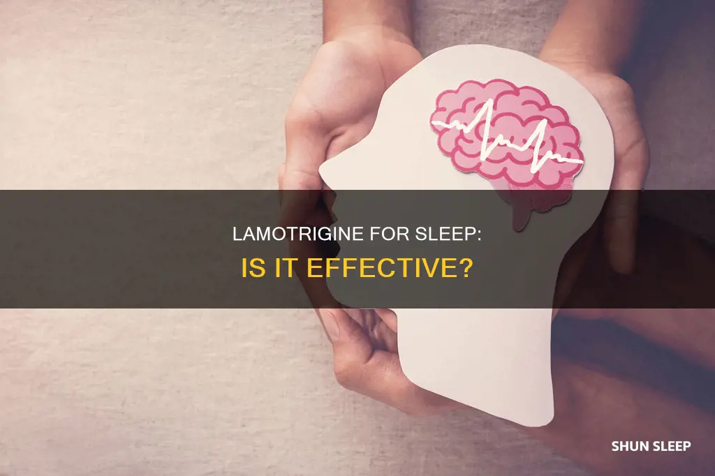 is lamotrigine used for sleep