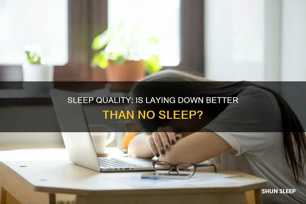 is laying down better than no sleep