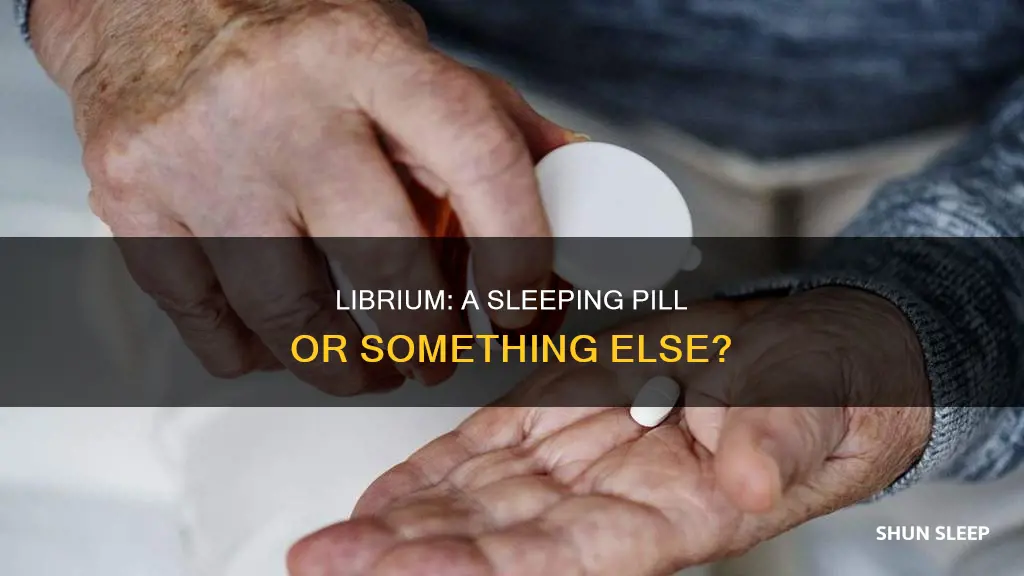 is librium a sleeping pill