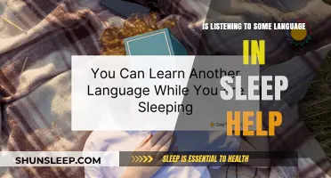 Can Listening to a Language While Sleeping Boost Your Learning?