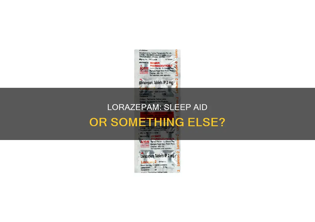 is lorazepam considered a sleeping pill