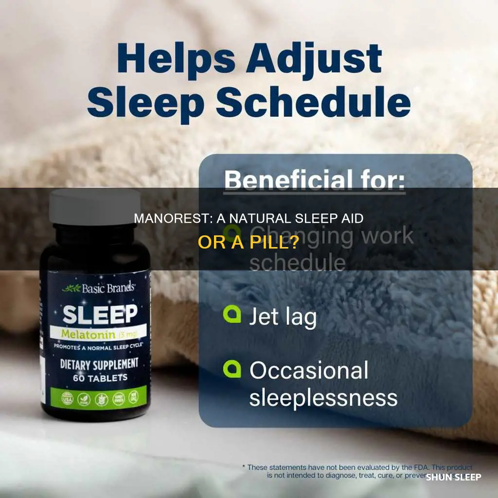 is manorest a sleeping pill
