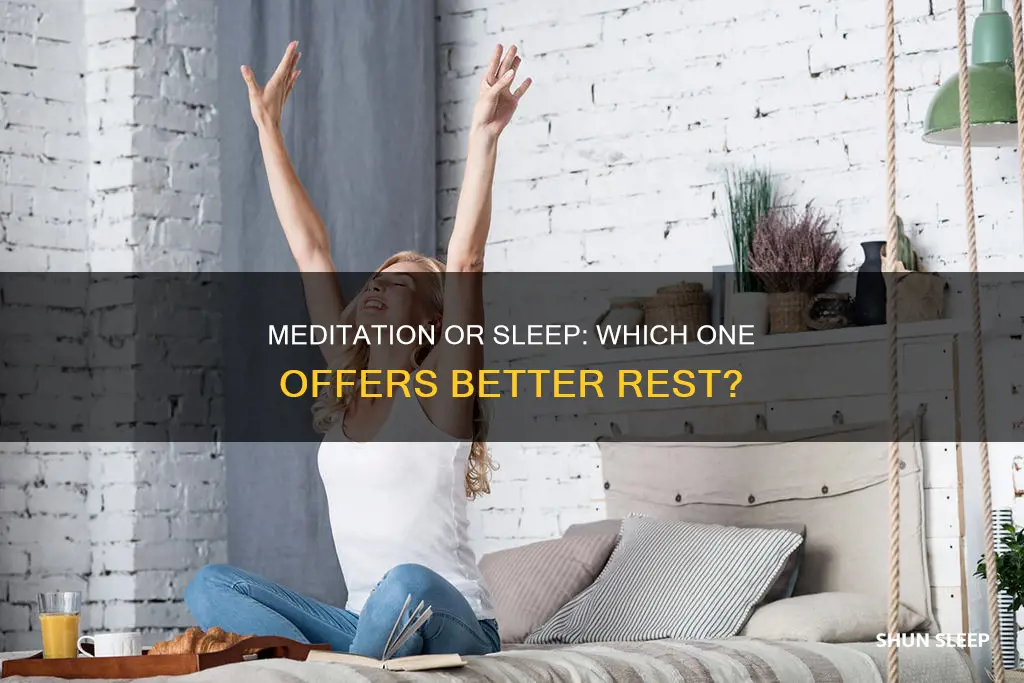 is meditation better than sleep