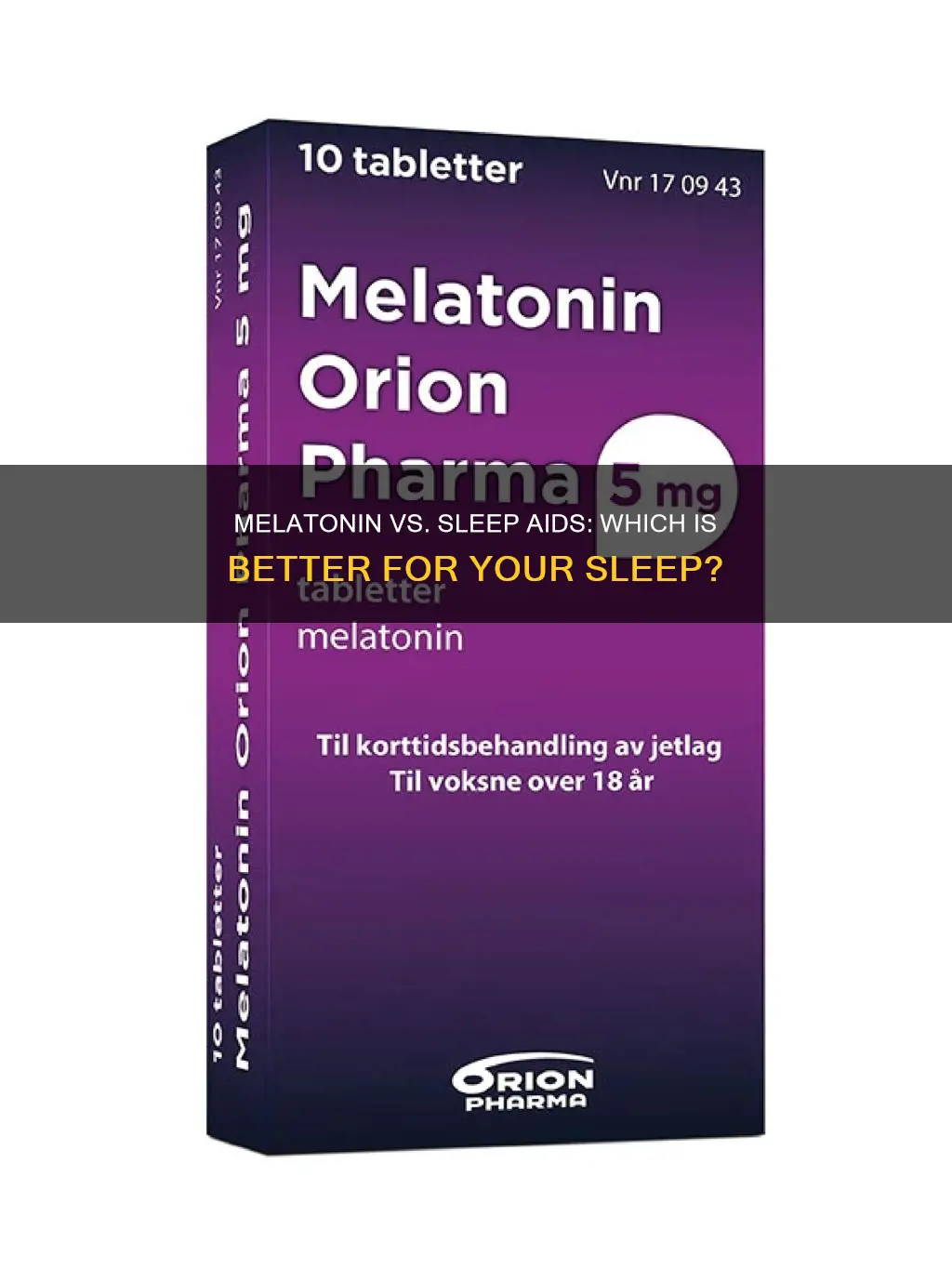 is melatonin better than sleep aids