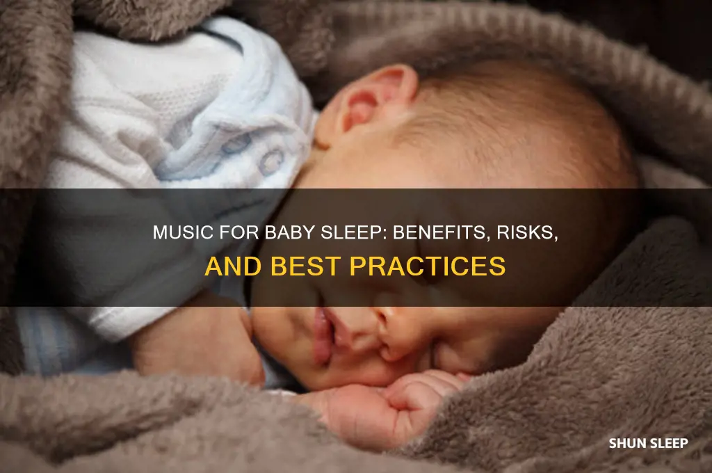 is music good for babies while sleeping