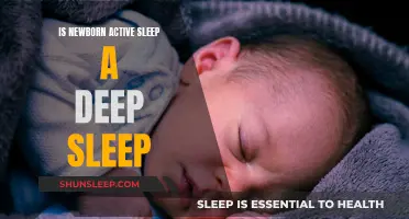 Understanding Active Sleep: Newborns and Deep Sleep Patterns