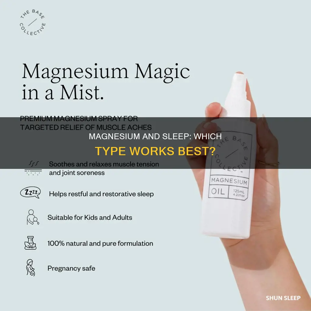 is one type of magnesium better for sleep
