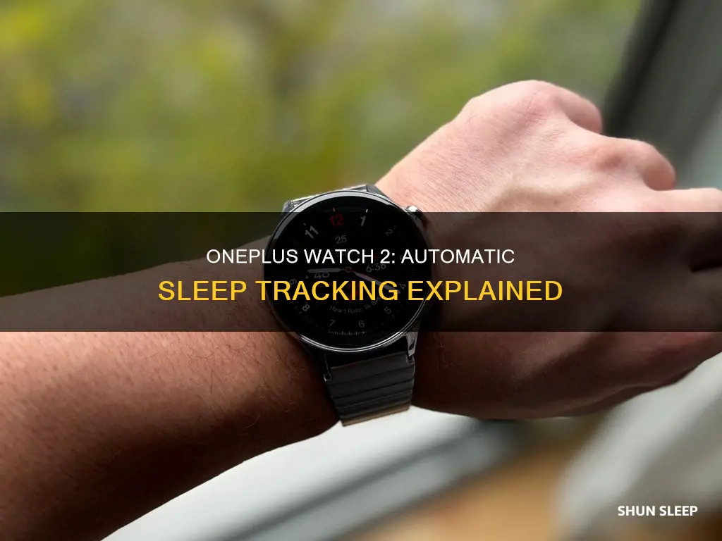 is oneplus watch 2 sleep tracking automatic