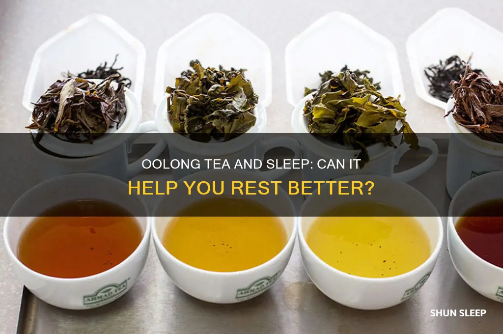 is oolong tea good for helping you sleep
