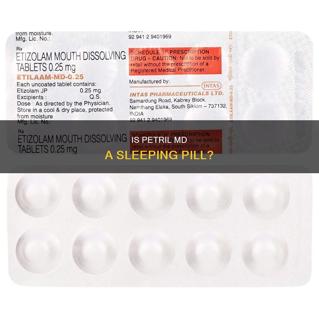 is petril md a sleeping pill