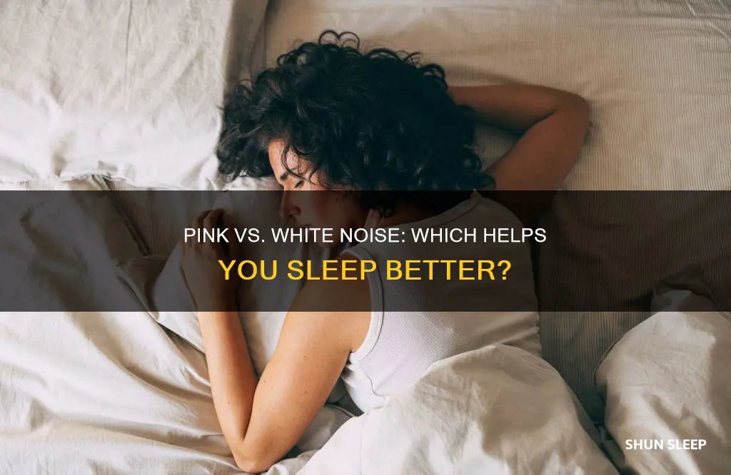 is pink noise or white noise better for sleep