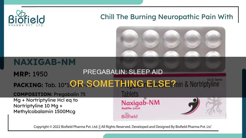 is pregabalin a sleeping pill