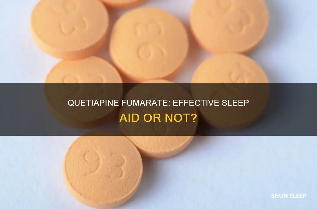 is quetiapine fumarate used for sleep