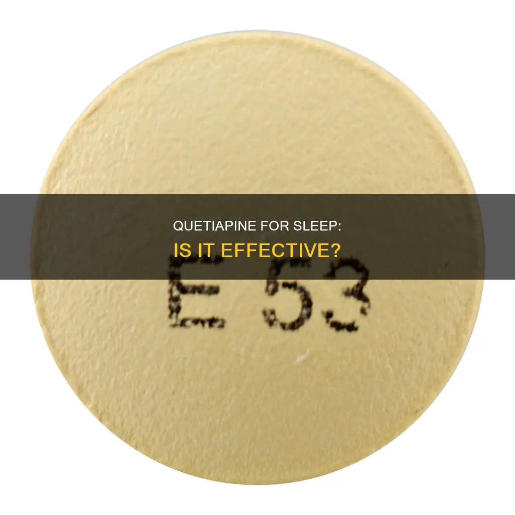 is quetiapine used for sleeping