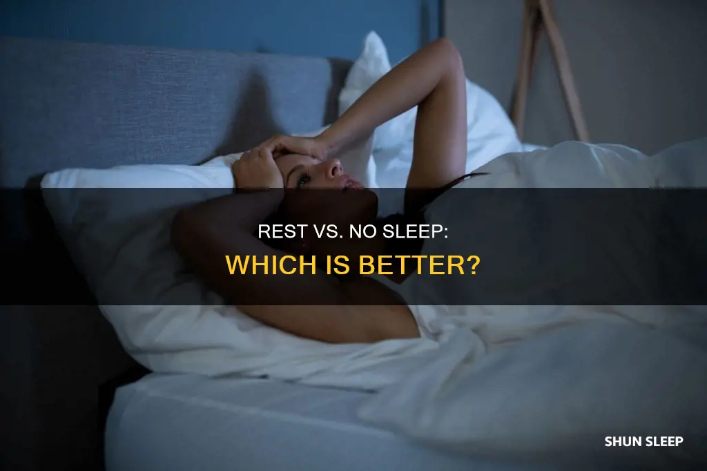 is rest better than no sleep