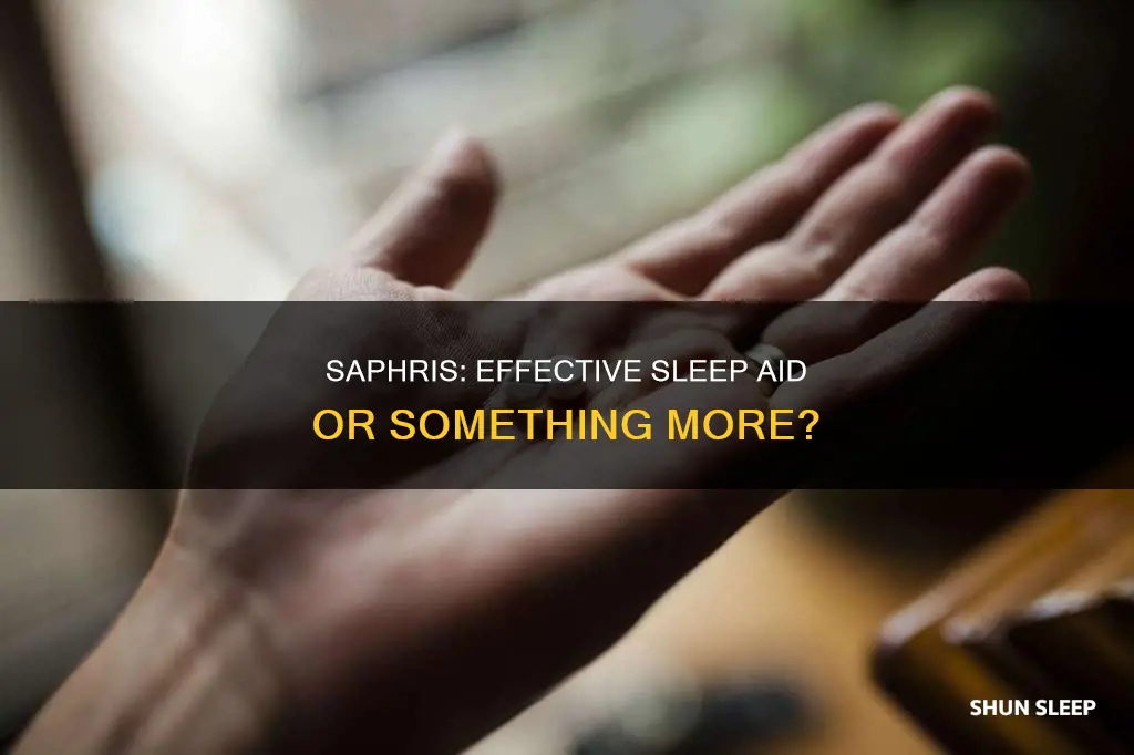 is saphris used for sleep