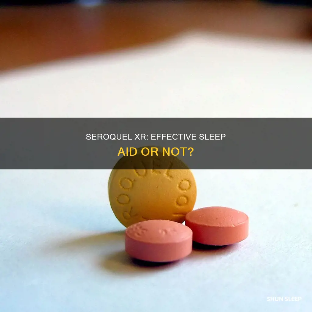is seroquel xr used for sleep