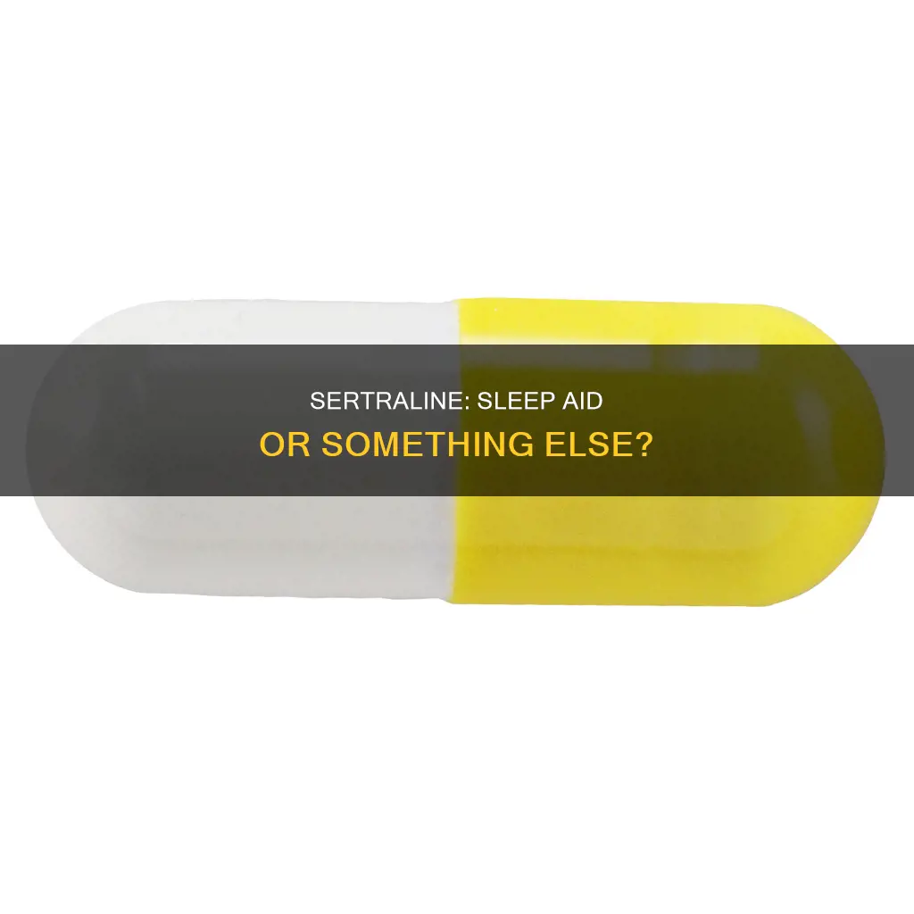 is sertraline a sleeping pill